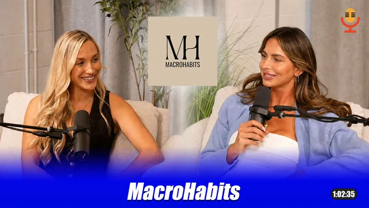 "MacroHabits" podcast thumbnail featuring two women in conversation at microphones, with the MacroHabits logo between them.